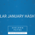 Popular January Hashtags For Your Social Media Marketing Calendar