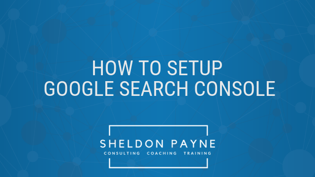 How To Setup Google Search Console