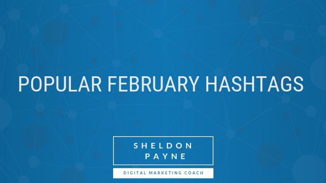 Popular February Hashtags