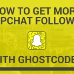 Get More Snapchat Followers with Ghostcodes